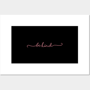 Be Kind -Minimal Pretty Rose Gold Girlie Script for Kindness Posters and Art